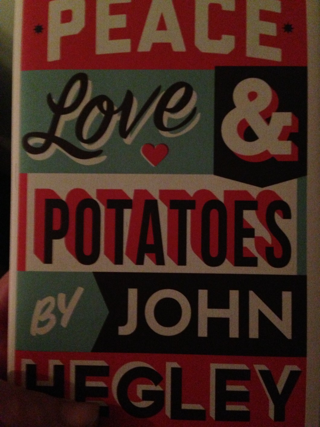 I bought a copy of John Hegley's new book at the gig.